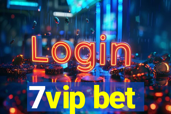 7vip bet